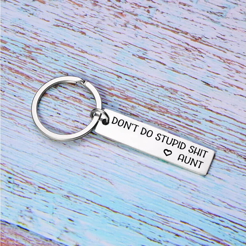 “Don’t Do Stupid Sh*t” Keychain for Your Kids